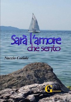 Sarà l'amore che sento - Coriale, Nuccio