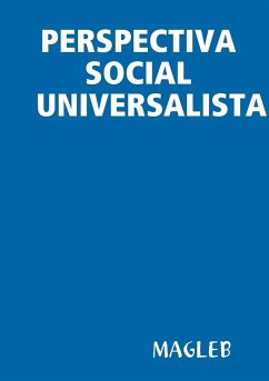 PERSPECTIVA SOCIAL UNIVERSALISTA - Magleb