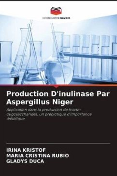 Production D'inulinase Par Aspergillus Niger - KRISTOF, IRINA;Rubio, María Cristina;DUCA, GLADYS