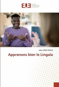 Apprenons bien le Lingala - LUKISA NSIALA, Jules