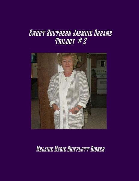 Sweet Southern Jasmine Dreams Trilogy # 2