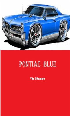 PONTIAC BLUE - Ditaranto, Vito