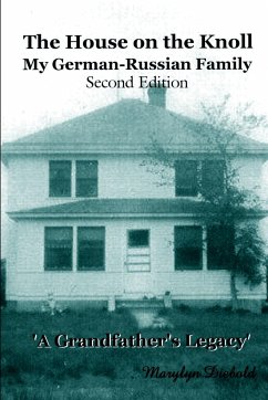 The House on the Knoll -Second Edition - Diebold, Marylyn