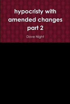 hypocristy with amended changes part 2 - Night, Dove