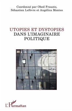 Cover Utopies et dystopies dans l'imaginaire politique