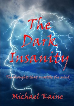 The Dark Insanity - Kaine, Michael