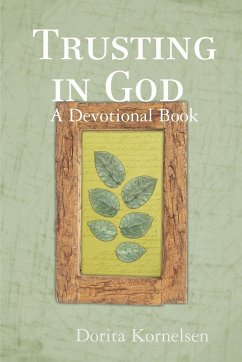 Trusting in God (A Devotional Book) - Kornelsen, Dorita