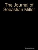 The Journal of Sebastian Miller