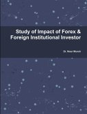 STUDY OF IMPACT OF FOREX & FII