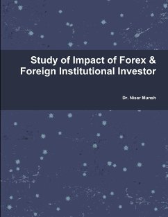 STUDY OF IMPACT OF FOREX & FII - Munshi, Nisar