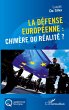 La défense européenne : chimère ou... - Bild 1
