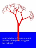 An Introduction to Programming and Software Development using Java