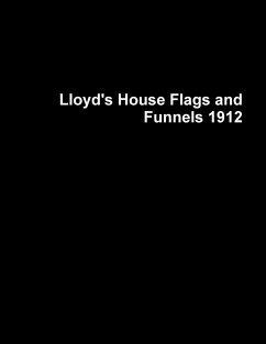 Lloyds House Flags and Funnels 1912 - Lloyds