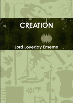 CREATION - Ememe, Lord Loveday