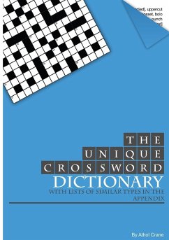 The Unique Crossword Dictionary - Crane, Athol