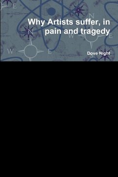 Why Artists suffer, in pain and tragedy - Night, Dove