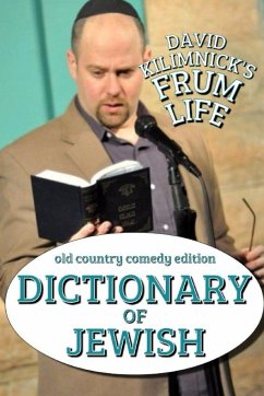 Dictionary of Jewish- Frum Life Humor - Kilimnick, David