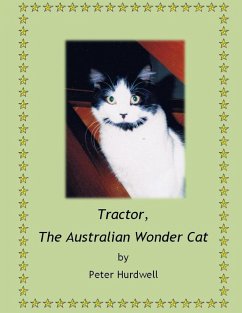 Tractor, the Australian Wonder Cat - Hurdwell, Peter