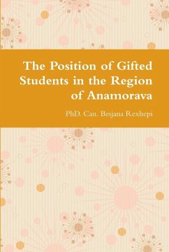 The Position of Gifted Students in the Region of Anamorava - Rexhepi, Can. Besjana