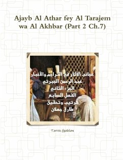 Ajayb Al Athar fey Al Tarajem wa Al Akhbar (Part 2 Ch.7) - Gahlan, Tarek
