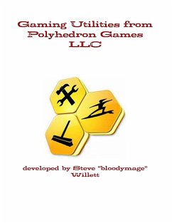 Gaming Utilities from Polyhedron Games LLC - Willett, Steve "bloodymage"