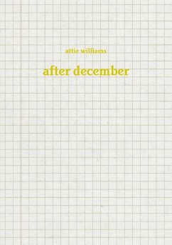 after december - Williams, Attie