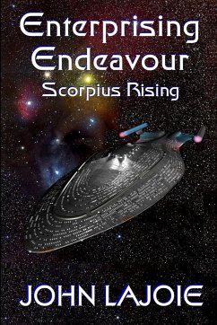 Enterprising Endeavour Scorpius Rising - Lajoie, John