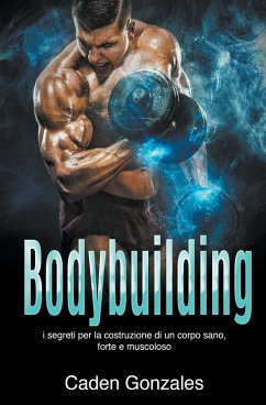 Bodybuilding - Gonzales, Caden
