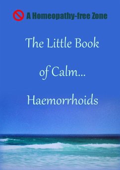 The Little Book of Calm... Haemorrhoids - Sense, Seymour