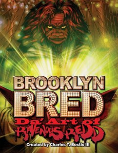 Brooklyn Bred Da' Art of Ravenous Redd - Bostic, Charles