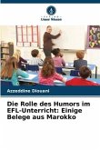Die Rolle des Humors im EFL-Unterricht: Einige Belege aus Marokko