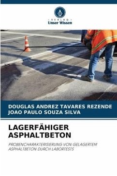 LAGERFÄHIGER ASPHALTBETON - Andrez Tavares Rezende, Douglas;Souza Silva, João Paulo