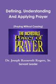 Defining, Understanding And Applying Prayer