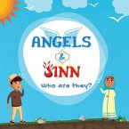 Angels & Jinn; Who are they?