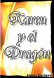 Karen y El Dragón - Bild 1