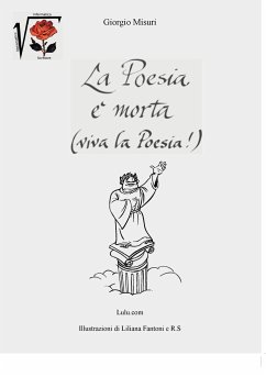 La Poesia è morta! (Viva la Poesia) 2 ed. - Misuri, Giorgio