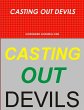 CASTING OUT DEVILS - Bild 1