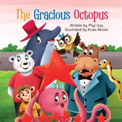 The Gracious Octopus - Izzy, Phyl