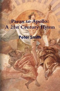 Paean to Apollo - Smith, Peter