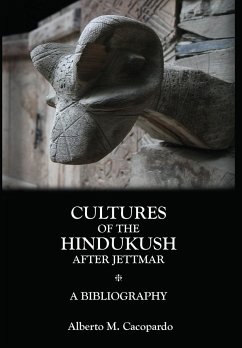 Cultures of the Hindukush After Jettmar - Cacopardo, Alberto M