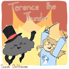 Terence The Thunder - Bellhouse, Sarah