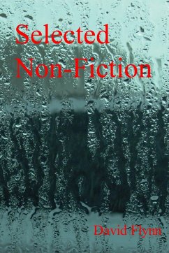 Selected Non-Fiction - Flynn, David