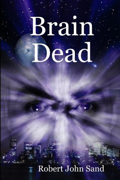 Brain Dead - Sand, Robert John