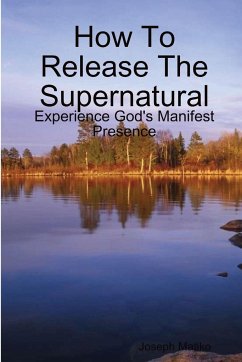 How To Release The Supernatural - Matiko, Joseph