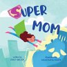 Super Mom - Bild 1