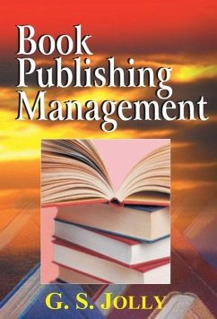 Book Publishing Management - Jolly, G. S. Book Publishing Management - Jolly, G. S.