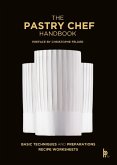 The Pastry Chef Handbook (eBook, ePUB)