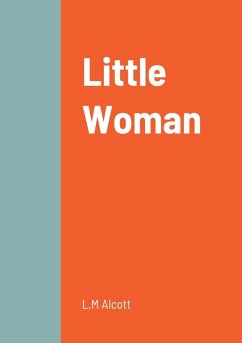 Little Woman - Alcott, L. M