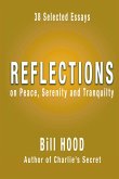 Reflections on Peace, Serenity and Tranquility