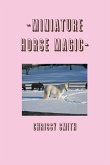 -MINIATURE HORSE MAGIC-